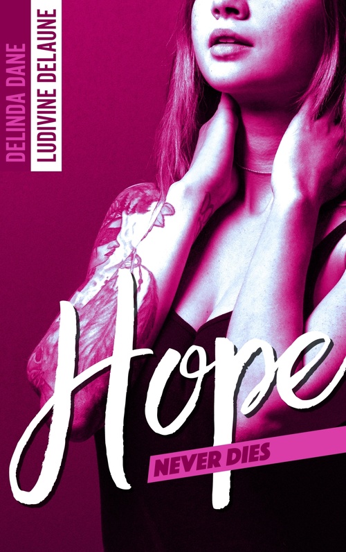 ebook cover of Hope Never Dies, by Delinda Dane, Ludivine Delaune