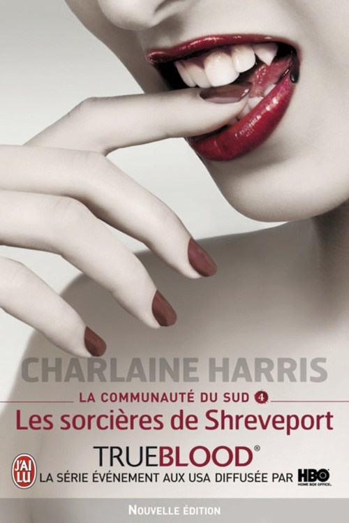 Couverture ebook de La communauté du Sud (Tome 4) - Les sorcières de Shreveport, de Charlaine Harris