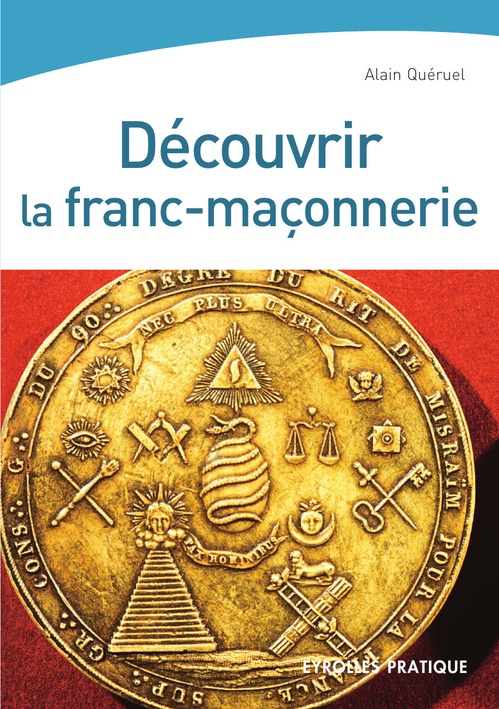 ebook cover of Découvrir la franc-maçonnerie, by Alain Queruel