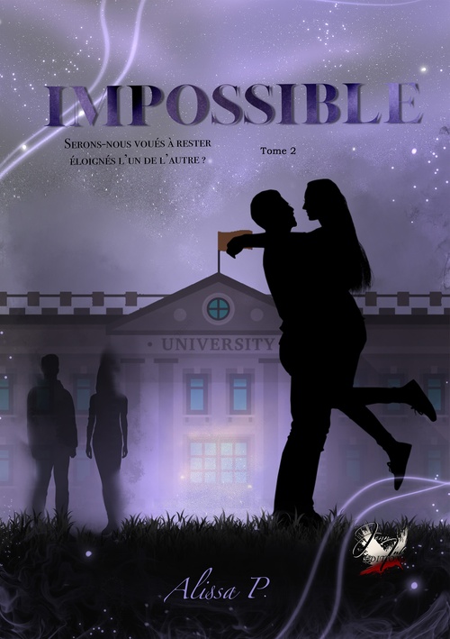Couverture ebook de Impossible tome 2, de Alissa P