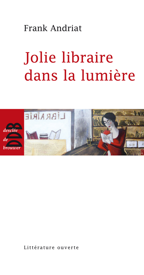 ebook cover of Jolie libraire dans la lumière, by Frank Andriat