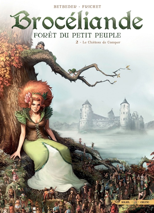ebook cover of Brocéliande T02 - Le Château de Comper, by Stéphane Betbeder