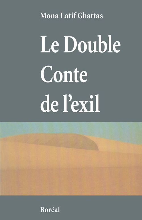 ebook cover of Le Double Conte de l'exil, by Mona Latif-ghattas