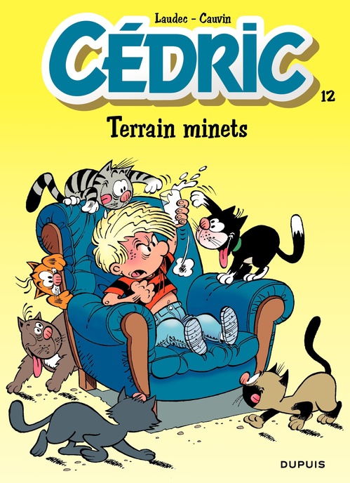 Couverture ebook de Cédric - Tome 12 - Terrain minets, de Raoul Cauvin, Laudec