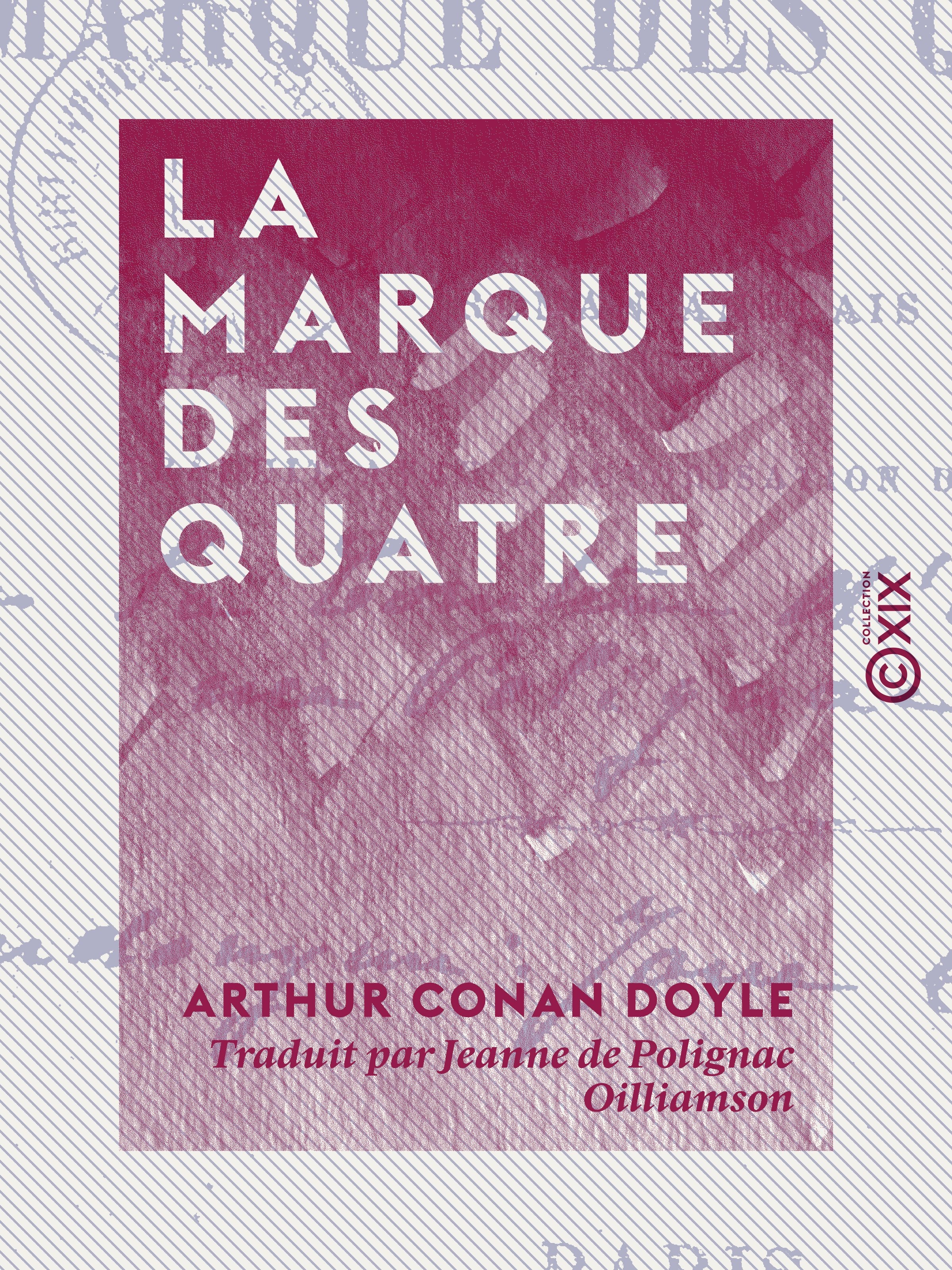 Couverture ebook de La Marque des quatre, de Arthur Conan Doyle