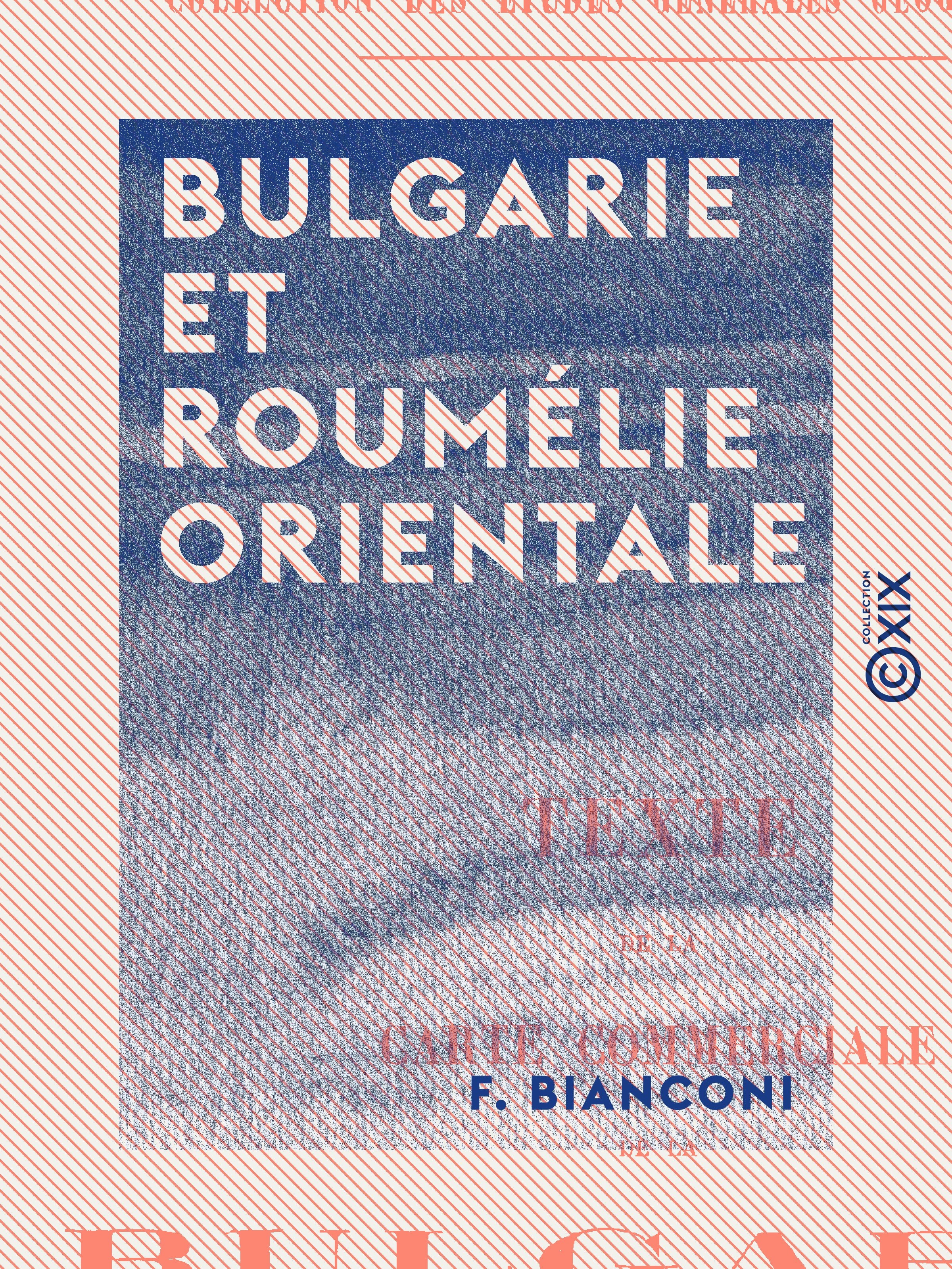 Couverture ebook de Bulgarie et Roumélie orientale, de F. Bianconi