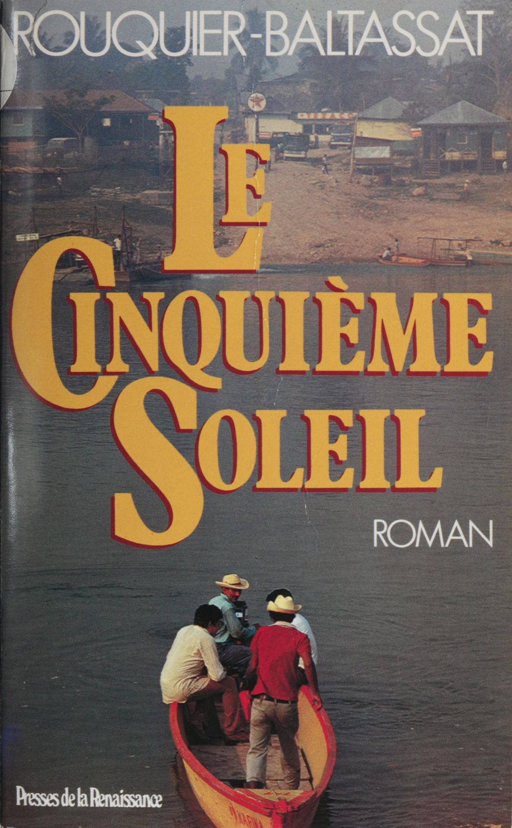 ebook cover of Le Cinquième Soleil, by Andre-Louis Rouquier, Jean-Daniel Baltassat
