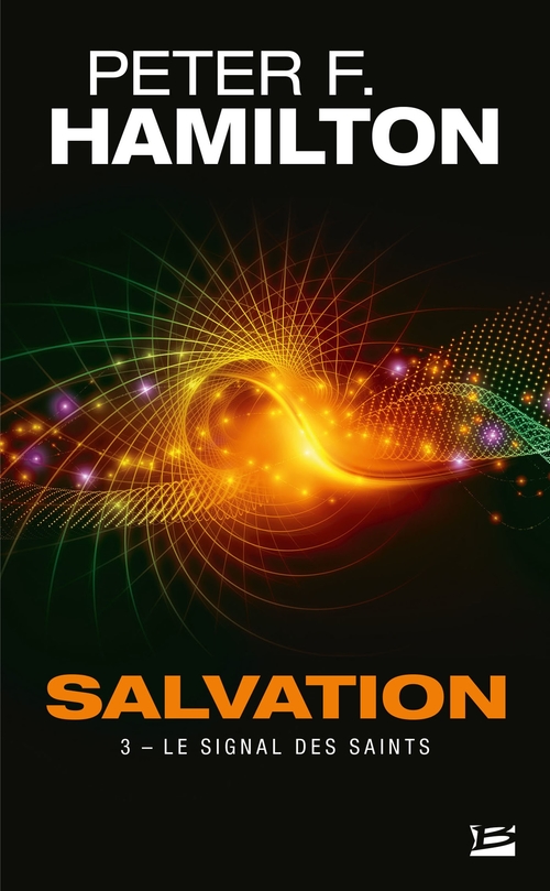 ebook cover of Salvation, T3 : Le Signal des Saints, by Peter F. Hamilton