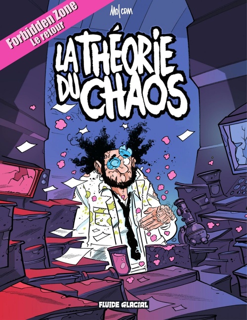 ebook cover of Forbidden Zone - Tome 2 - La théorie du chaos, by Mo-CDM