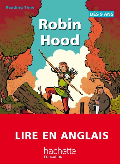 Couverture ebook de Reading Time - Robin Hood, de Juliette Saumande, Claire Benimeli