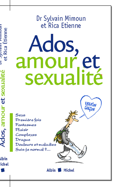 ebook cover of Ados, amour et sexualité version garçons, by Rica Etienne, Sylvain Mimoun