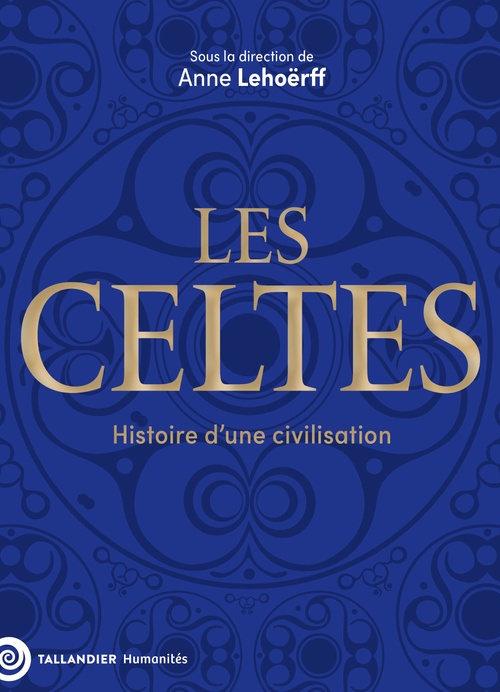 ebook cover of Les Celtes, by Anne Lehoerff