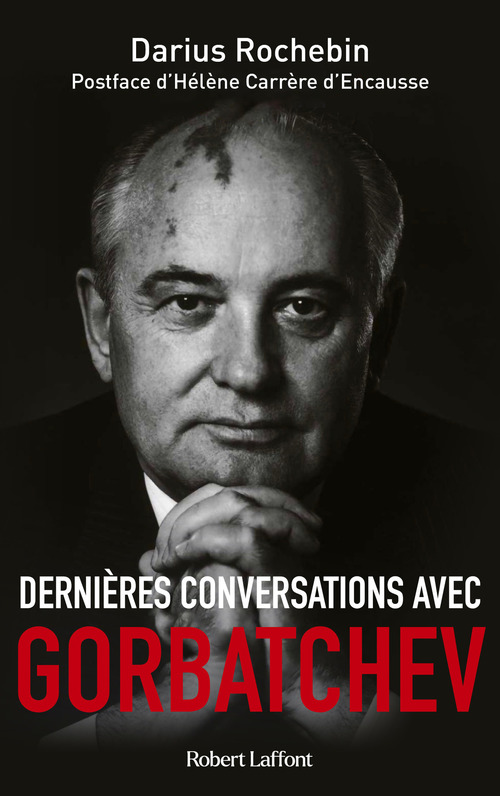 ebook cover of Dernières conversations avec Gorbatchev, by Darius Rochebin