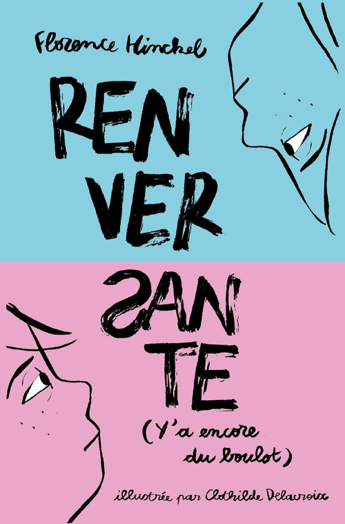 Couverture ebook de Renversante (Y'a encore du boulot), de Florence Hinckel