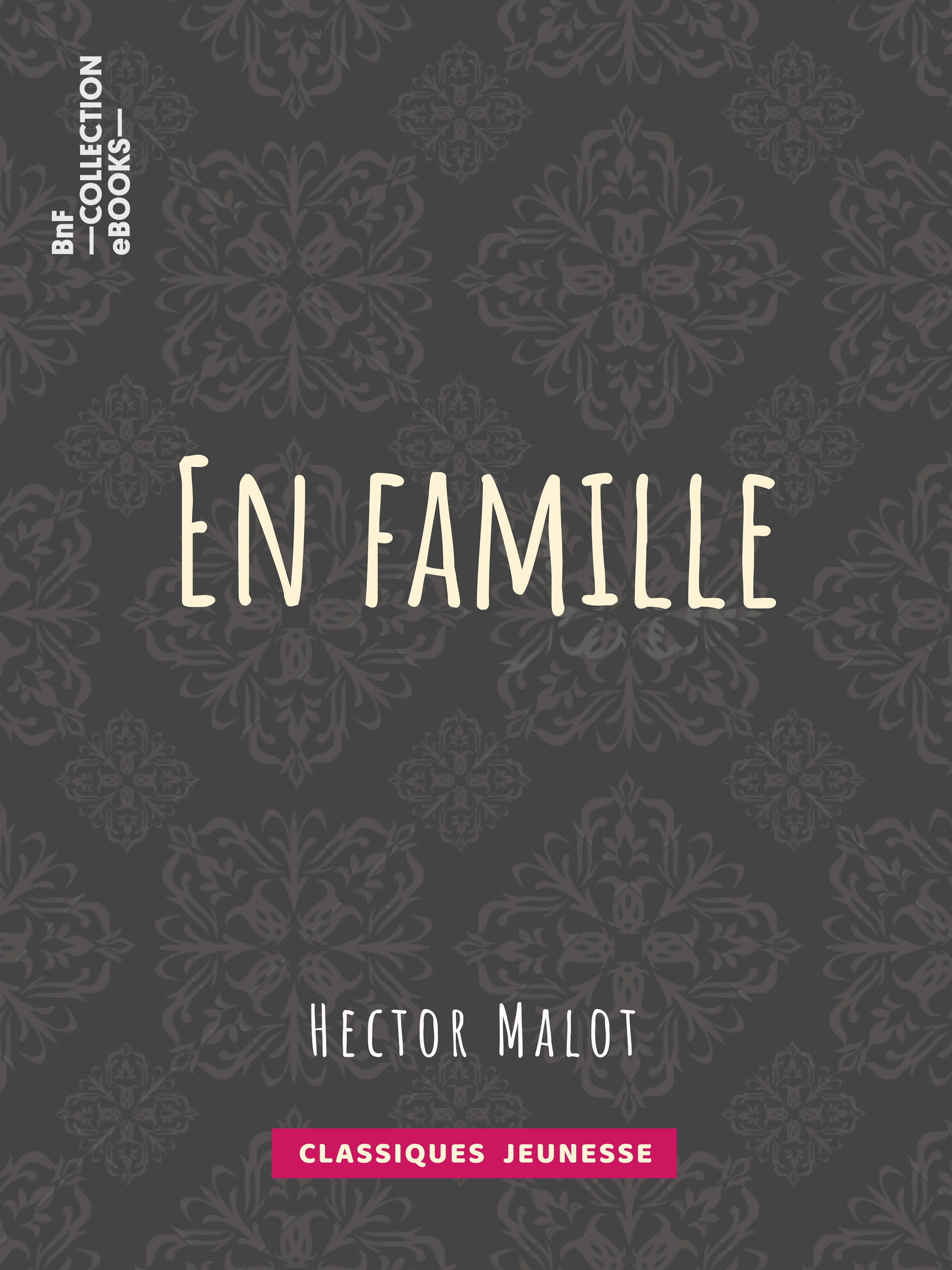 ebook cover of En famille, by Hector Malot