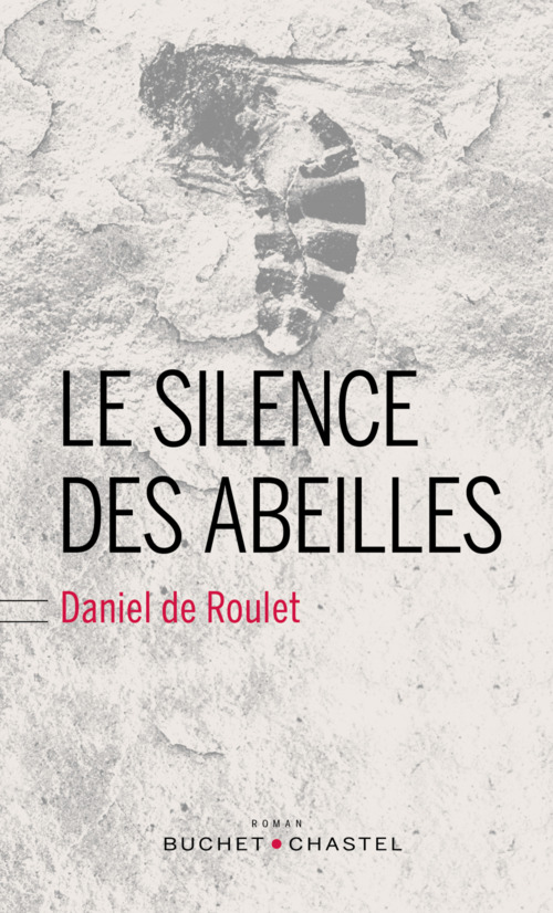ebook cover of Le Silence des abeilles, by Daniel de Roulet
