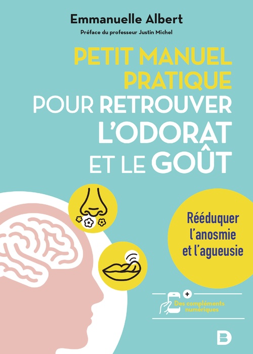 Couverture ebook de Petit manuel pratique pour retrouver l'odorat et le goût, de Emmanuelle Albert