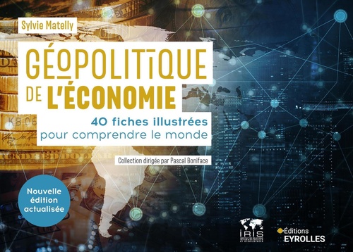Couverture ebook de Géopolitique de l'économie, de Sylvie Matelly