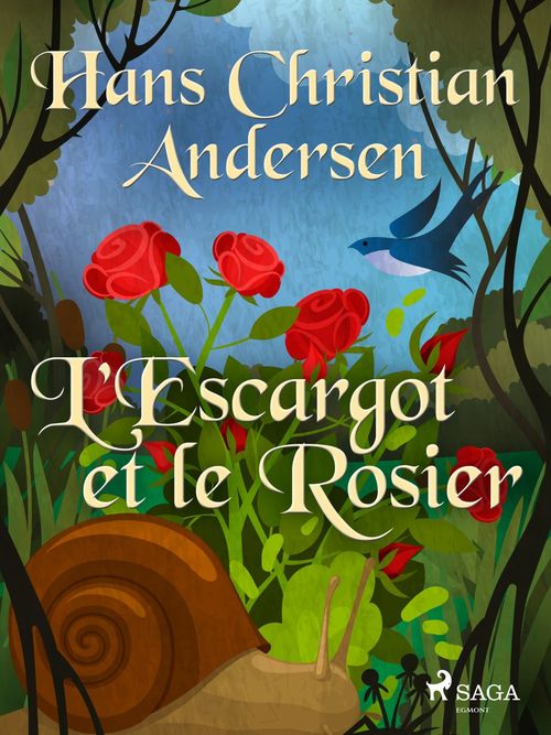 Couverture ebook de L'Escargot et le Rosier, de Hans Christian Andersen