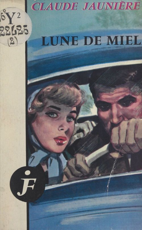 Couverture ebook de Lune de miel, de Claude Jauniere