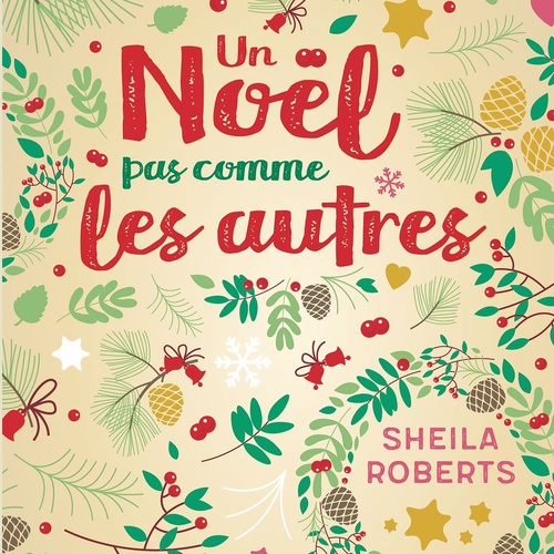 Couverture audiobook de Un Noël pas comme les autres, de Sheila Roberts