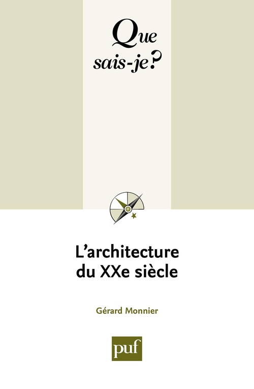 ebook cover of L'architecture du XXe siècle, by Gérard Monnier