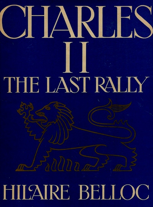 ebook cover of Charles II: The Last Rally, by Hilaire Belloc