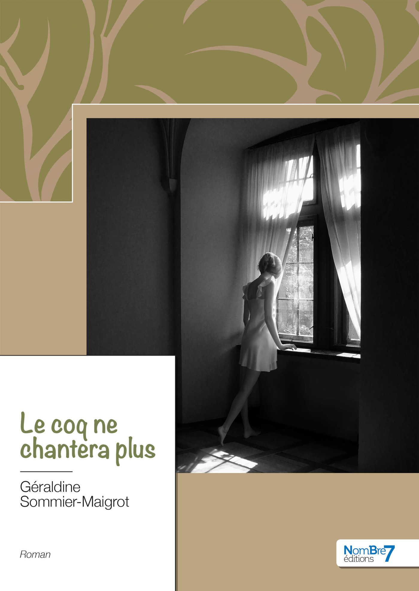 ebook cover of Le coq ne chantera plus, by Géraldine Sommier-maigrot