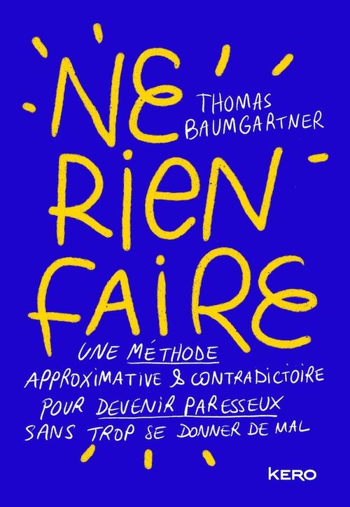 Couverture ebook de Ne rien faire, de Thomas Baumgartner