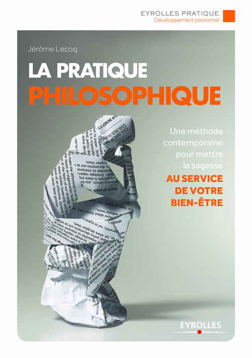 ebook cover of La pratique philosophique, by Jérôme Lecoq