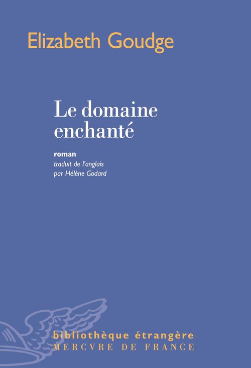 Couverture ebook de Le domaine enchanté, de Elizabeth Goudge
