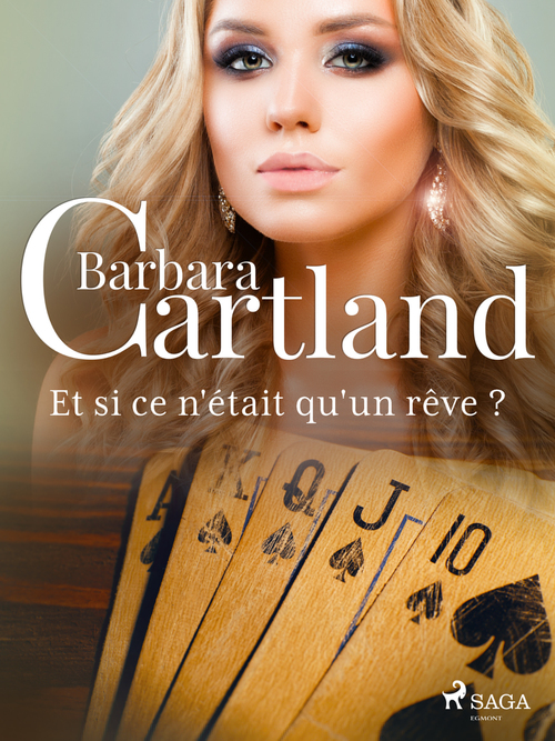ebook cover of Et si ce n'était qu'un rêve ?, by Barbara Cartland