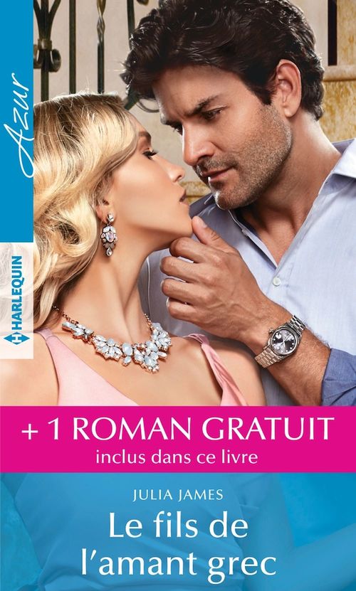 Couverture ebook de Le fils de l'amant grec - Dans les bras de son ennemi, de Jacqueline Baird, Julia James