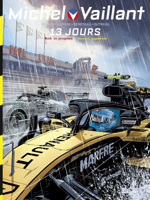 ebook cover of Michel Vaillant - Nouvelle Saison - Tome 8 - 13 jours, by Vincent Dutreuil, Philippe Graton, Denis Lapière, Benjamin Benéteau, Marc Bourgne