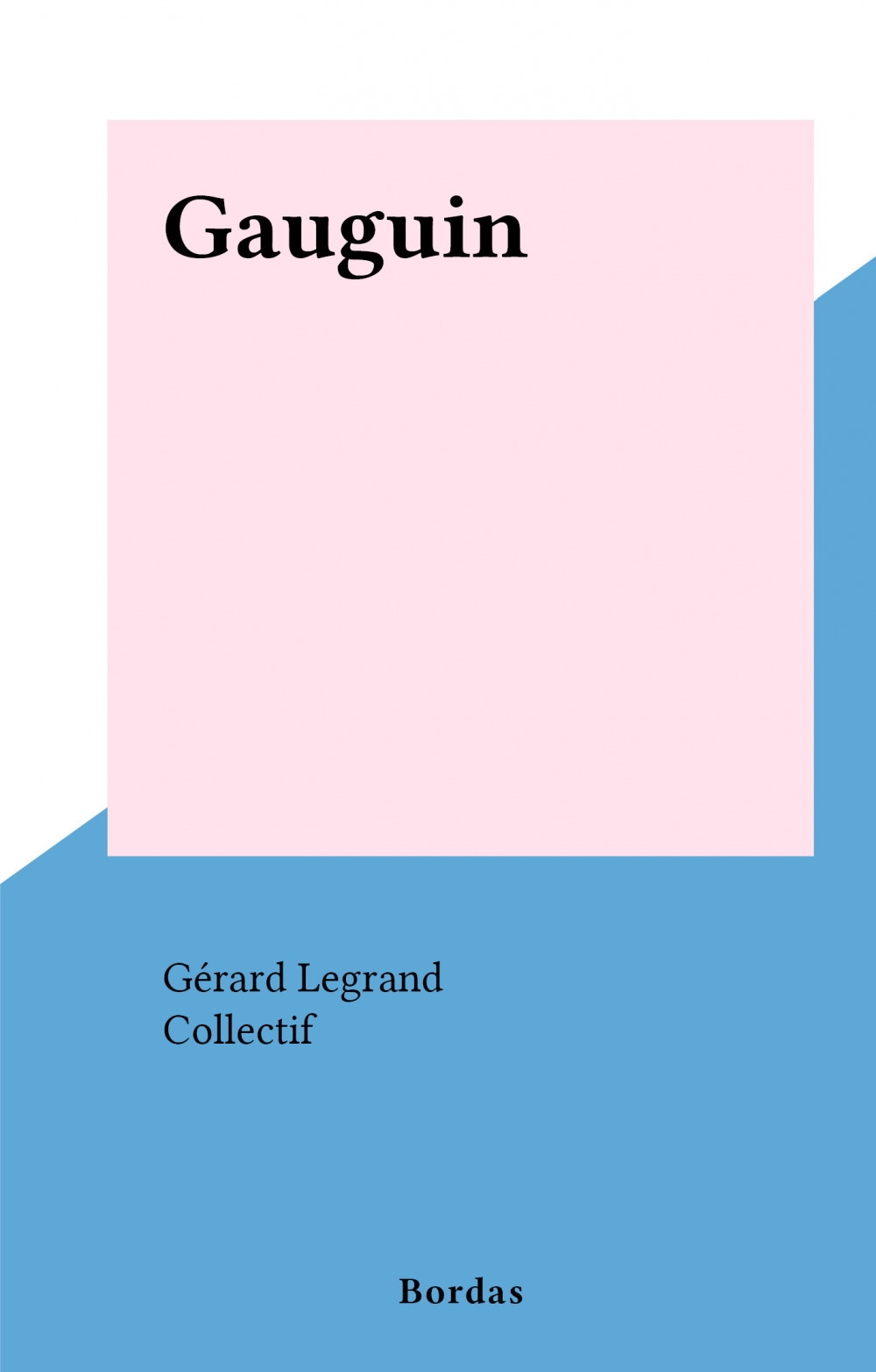 Couverture ebook de Gauguin, de Gérard Legrand