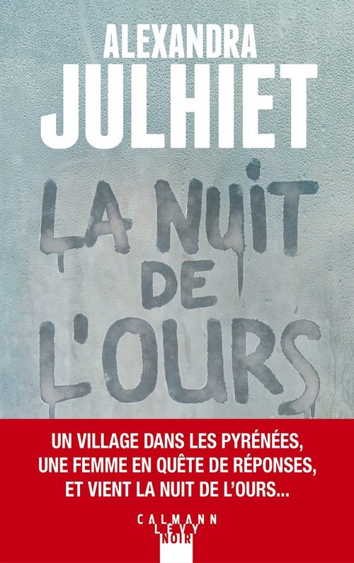 Couverture ebook de La Nuit de l'ours, de Alexandra Julhiet