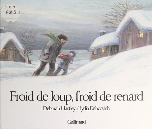 Couverture ebook de Froid de loup, froid de renard, de Deborah Hartley