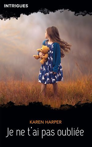 ebook cover of Je ne t'ai pas oubliée, by Karen Harper