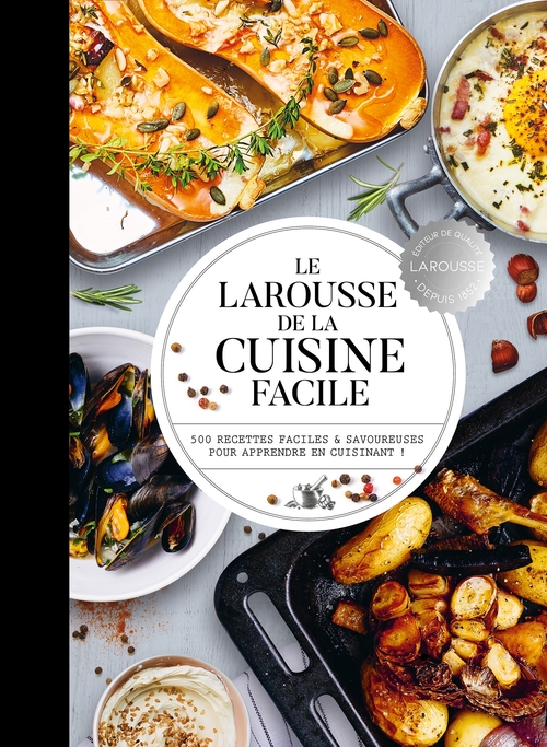 ebook cover of Le Larousse de la cuisine facile, by Collectif