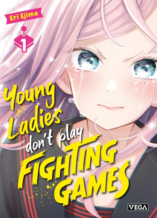 ebook cover of Young ladies don´t play fighting games - Tome 1, by Ejima ERi