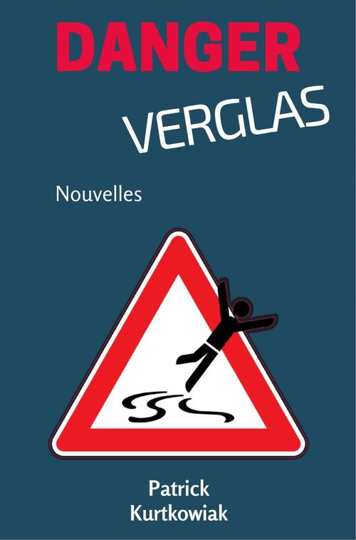 Couverture ebook de Danger, Verglas, de Patrick Kurtkowiak