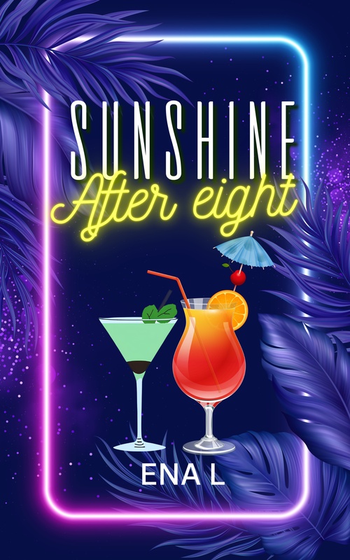 ebook cover of Sunshine After Eight, by Ena L