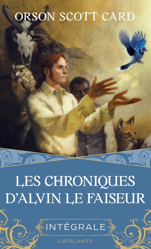 ebook cover of Les Chroniques d'Alvin le Faiseur - L'intégrale, by Orson Scott Card