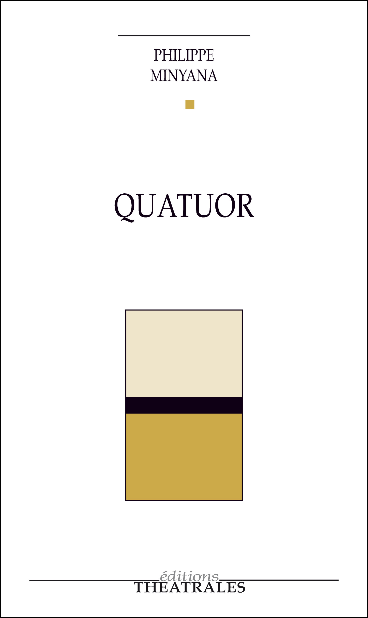ebook cover of Quatuor, by Philippe Minyana