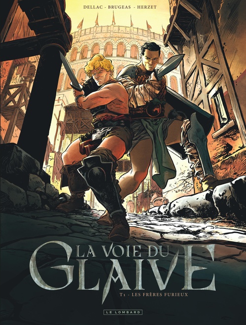 ebook cover of La voie du glaive - Tome 1 - Les Frères Furieux, by Emmanuel Herzet, Vincent Brugeas