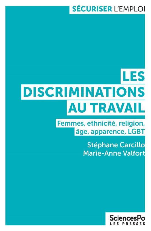 ebook cover of Les discriminations au travail, by Stéphane Carcillo, Marie-anne Valfort