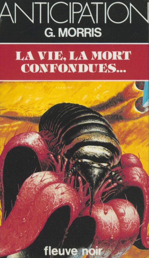 ebook cover of La vie, la mort confondues, by G. Morris