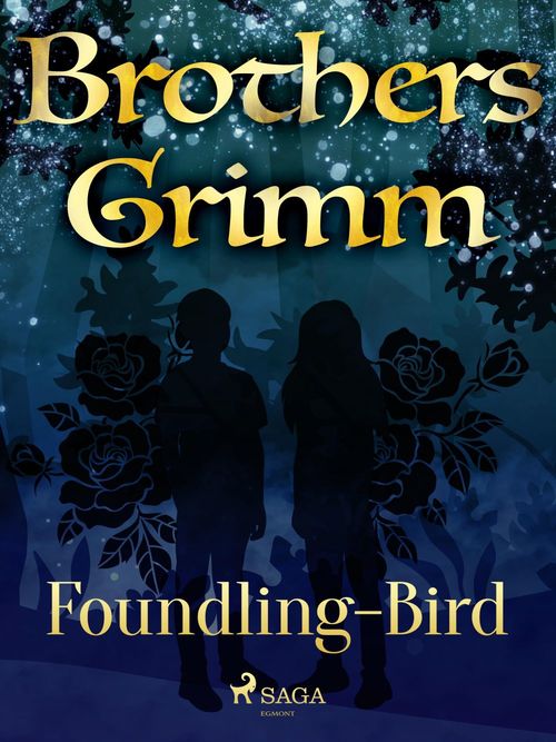 Couverture ebook de Foundling-Bird, de Brothers Grimm