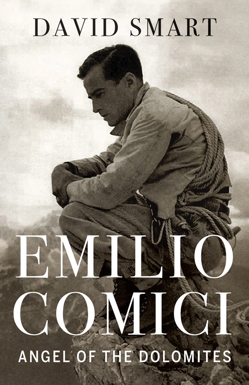 ebook cover of Emilio Comici: Angel of the Dolomites, by David Smart