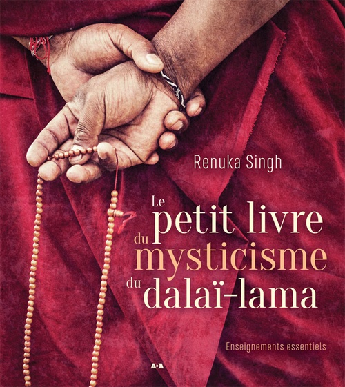 Couverture ebook de Le petit livre du mysticisme du Dalaï-lama, de Renuka Singh